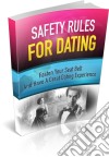 Safety rules for dating. E-book. Formato PDF ebook