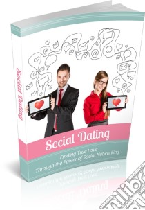 Social dating. E-book. Formato PDF ebook di Ouvrage Collectif