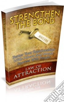 Strengthen the bond. E-book. Formato PDF ebook di Ouvrage Collectif