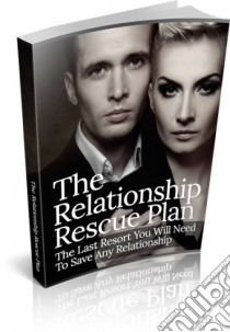 The relation rescue plan. E-book. Formato PDF ebook di Ouvrage Collectif