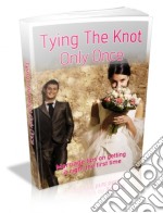 Tying the knot only once. E-book. Formato PDF ebook