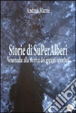 Storie di superalberi. E-book. Formato EPUB ebook