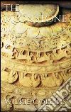 The moonstone. E-book. Formato Mobipocket ebook di Wilkie Collins