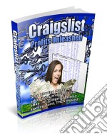 Craiglist profits unleashed. E-book. Formato PDF ebook