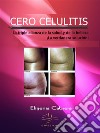 Cero celulitis. E-book. Formato EPUB ebook