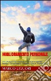 Miglioramento personale. E-book. Formato EPUB ebook