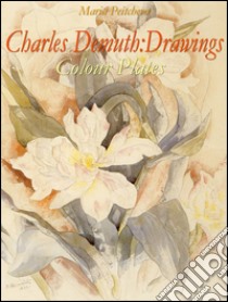 Charles Demuth: drawings colour plates. E-book. Formato EPUB ebook di Maria Peitcheva