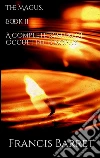 The Magus. Book II. E-book. Formato Mobipocket ebook di Francis Barret