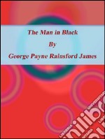 The man in black. E-book. Formato EPUB ebook