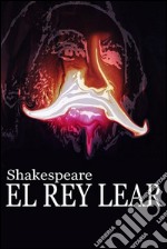 El rey Lear. E-book. Formato EPUB ebook