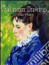 Guillaumin: drawings colour plates. E-book. Formato EPUB ebook di Maria Peitcheva