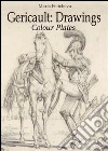 Theodore Gericault: drawings colour plates. E-book. Formato Mobipocket ebook di Maria Peitcheva