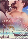 Come cerchi sull'acqua. E-book. Formato EPUB ebook