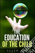 The education of the child. E-book. Formato EPUB ebook