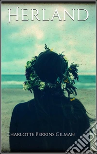Herland. E-book. Formato EPUB ebook