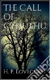 The call of Cthulhu. E-book. Formato Mobipocket ebook di H. P. Lovecraft