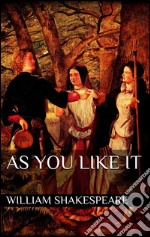 As you like it. E-book. Formato EPUB ebook