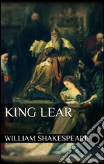 King Lear. E-book. Formato EPUB ebook