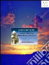Le Storie dei Profeti . E-book. Formato EPUB ebook di Abdel Kawi M. Dello Russo