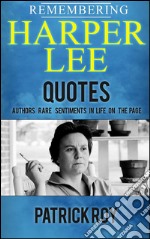 Remembering Harper Lee. E-book. Formato EPUB ebook