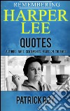 Remembering Harper Lee. E-book. Formato EPUB ebook