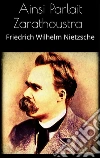 Ainsi parlait Zarathoustra. E-book. Formato Mobipocket ebook di Friedrich Wilhelm Nietzsche