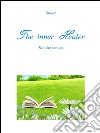 The inner healer. E-book. Formato PDF ebook