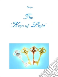 The 'Keys of Light'. E-book. Formato PDF ebook