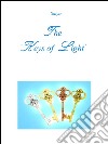 The 'Keys of Light'. E-book. Formato PDF ebook