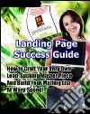 Landing page success guide. E-book. Formato EPUB ebook di John McLoad