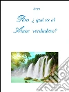 Pero ¿qué es el amor verdadero?. E-book. Formato PDF ebook di Satya