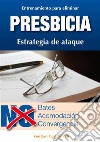 Presbicia - Leer sin gafas. E-book. Formato EPUB ebook