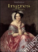 Ingres: 255 plates. E-book. Formato EPUB ebook