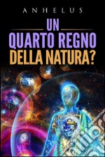 Un quarto regno della natura?. E-book. Formato EPUB