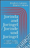 Jorinda and Joringel / Jorinde und Joringel (Bilingual Edition: English - German / Zweisprachige Ausgabe: Englisch - Deutsch). E-book. Formato EPUB ebook