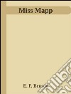 Miss Mapp . E-book. Formato EPUB ebook