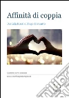 Affinità di coppia. E-book. Formato EPUB ebook di Daniela Rossi E Diego Divenuto