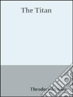 The Titan. E-book. Formato EPUB ebook