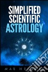 Simplified scientific astrology. E-book. Formato EPUB ebook