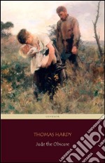 Jude the Obscure (Centaur Classics) [The 100 greatest novels of all time - #72]. E-book. Formato EPUB ebook