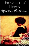 The queen of hearts. E-book. Formato Mobipocket ebook di Wilkie Collins