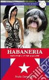 Habaneria - The Return of the Havanese. E-book. Formato EPUB ebook