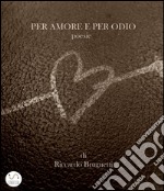 Per amore e per odio. E-book. Formato EPUB ebook