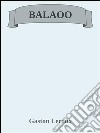 Balaoo. E-book. Formato Mobipocket ebook