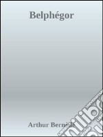 Belphégor. E-book. Formato EPUB ebook