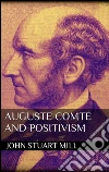 Auguste Comte and positivism. E-book. Formato EPUB ebook