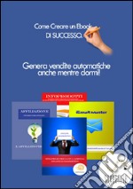 Auto Pubblicati con Successo. E-book. Formato EPUB