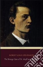 The Strange Case of Dr. Jekyll and Mr. Hyde (Centaur Classics) [The 100 greatest novels of all time - #84]. E-book. Formato EPUB ebook