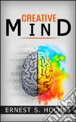 Creative Mind and Success. E-book. Formato EPUB ebook