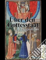 Über den Gottesstaat. E-book. Formato EPUB ebook